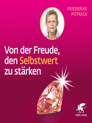 cover image of Von der Freude, den Selbstwert zu stärken